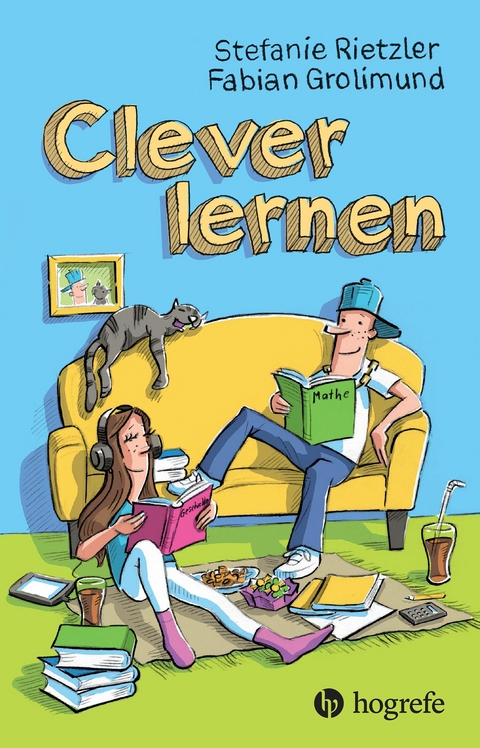 Clever lernen -  Stefanie Rietzler,  Fabian Grolimund