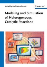 Modeling and Simulation of Heterogeneous Catalytic Reactions - 