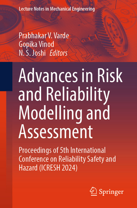 Advances in Risk and Reliability Modelling and Assessment - 