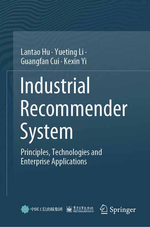 Industrial Recommender System -  Lantao Hu,  Yueting Li,  Guangfan Cui,  Kexin Yi