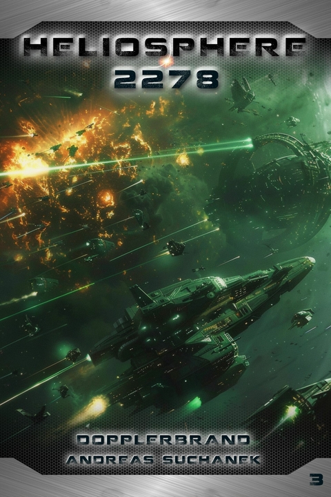 Heliosphere 2278: Dopplerbrand -  Andreas Suchanek