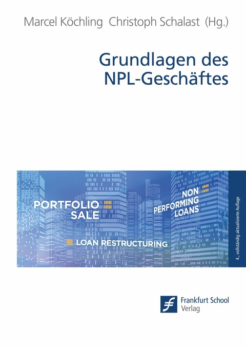 Grundlagen des NPL-Gesch&auml;ftes - 