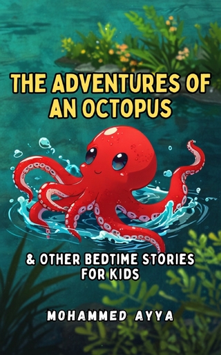 The Adventures of an Octopus