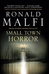 Small Town Horror - Ronald Malfi