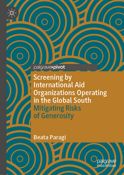 Screening by International Aid Organizations Operating in the Global South -  Beata Paragi