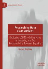 Researching Hate as an Activist -  Rachel Keighley
