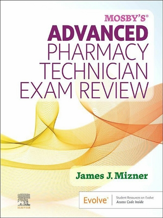 Mosby's Advanced Pharmacy Technician Exam Review-E-Book
