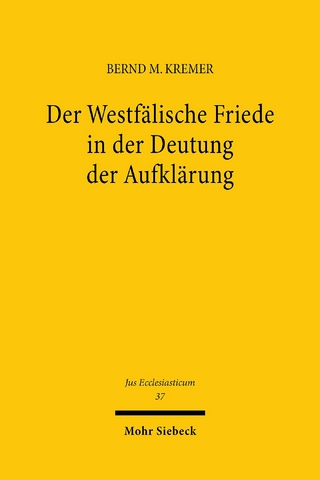 Der Westfälische Friede in der Deutung der Aufklärung
