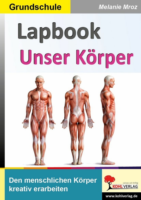 Lapbook Unser K&ouml;rper -  Melanie Mroz