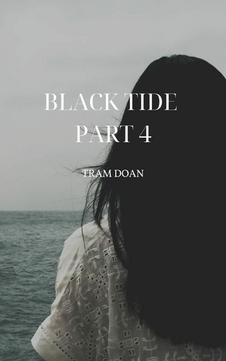 Black Tide Part 4