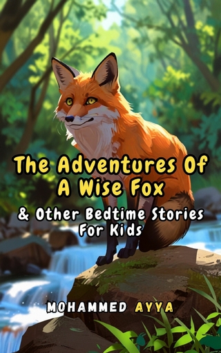 The Adventures of a Wise Fox