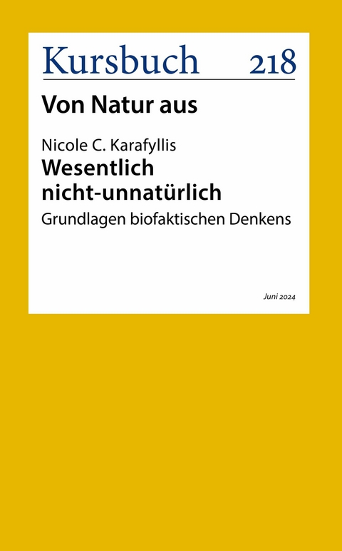Wesentlich nicht-unnat&uuml;rlich. - Dr. Nicole  Karafyllis