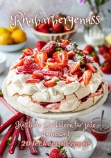 Rhabarbergenuss -  Diana Kluge