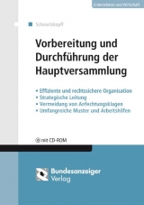 Vorbereitung und Durchf&uuml;hrung der Hauptversammlung - Michael Schwartzkopff
