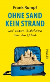 Ohne Sand kein Strand - Frank Rumpf