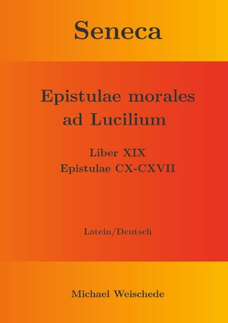Seneca - Epistulae morales ad Lucilium - Liber XIX Epistulae CX-CXVII