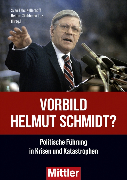 Vorbild Helmut Schmidt? - Helmut Stubbe da Luz