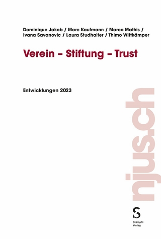 Verein - Stiftung - Trust