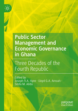 Public Sector Management and Economic Governance in Ghana - 