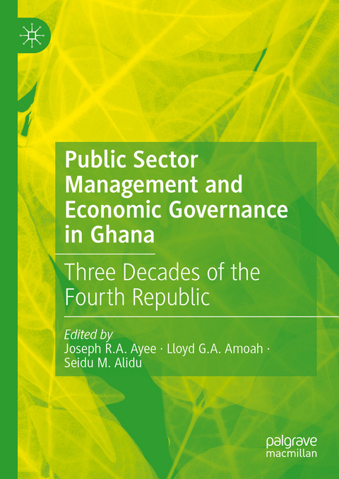 Public Sector Management and Economic Governance in Ghana - 
