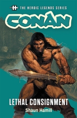 Conan: Lethal Consignment -  Shaun Hamill