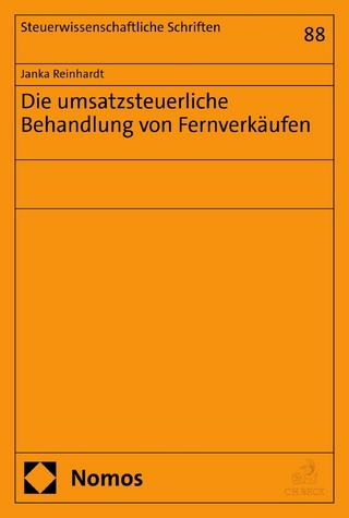 Die umsatzsteuerliche Behandlung von Fernverkäufen