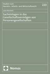Sacheinlagen in das Gesellschaftsverm&ouml;gen von Personengesellschaften - Luise Reichert