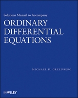 Solutions Manual to Accompany Ordinary Differential Equations -  Michael D. Greenberg