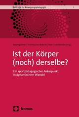 Ist der K&ouml;rper (noch) derselbe? - 