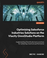 Optimizing Salesforce Industries Solutions on the Vlocity OmniStudio Platform -  Dmitri Khanine