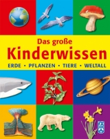 Das gro&szlig;e Kinderwissen