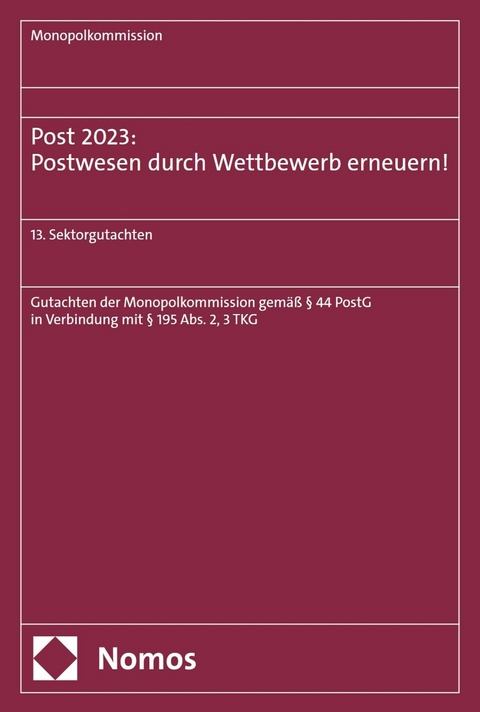 Post 2023: Postwesen durch Wettbewerb erneuern! - 