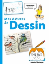 Mes astuces de dessin - Isabelle Boulanger