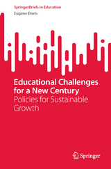 Educational Challenges for a New Century -  Eugene Eteris