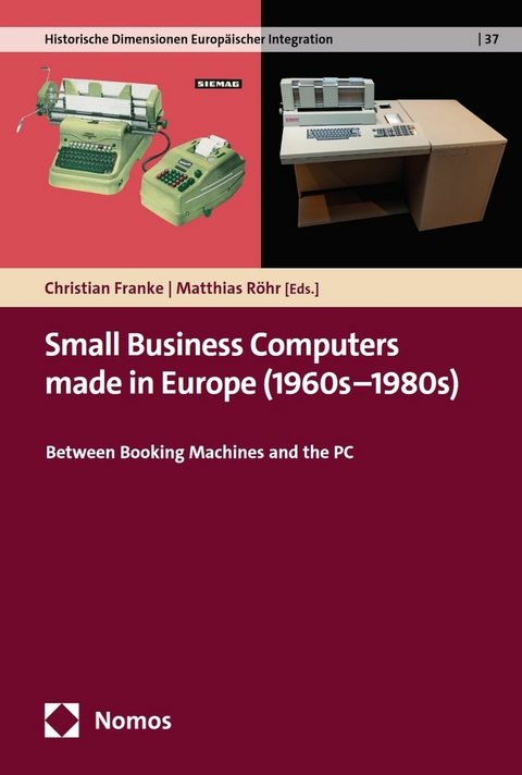 Small Business Computers made in Europe (1960s&ndash;1980s) - 