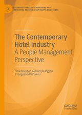 The Contemporary Hotel Industry -  Charalampos Giousmpasoglou,  Evangelia Marinakou