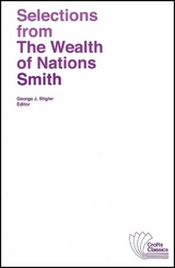 Selections from The Wealth of Nations - Adam Smith