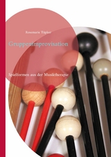 Gruppenimprovisation - Rosemarie T&uuml;pker