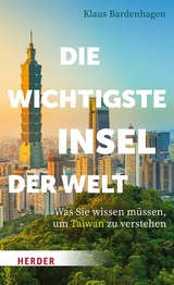 Die wichtigste Insel der Welt -  Klaus Bardenhagen
