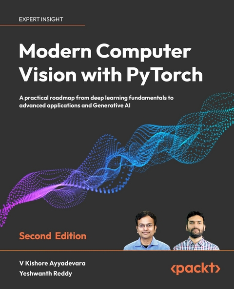 Modern Computer Vision with PyTorch -  V Kishore Ayyadevara,  Yeshwanth Reddy
