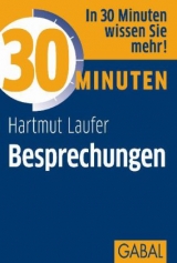 30 Minuten Besprechungen - Hartmut Laufer