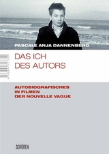 Das Ich des Autors - Pascale Anja Dannenberg