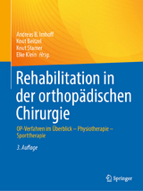 Rehabilitation in der orthop&auml;dischen Chirurgie - 