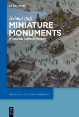 Miniature Monuments -  Helmut Puff