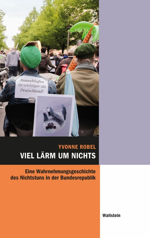 Viel L&auml;rm um nichts -  Yvonne Robel