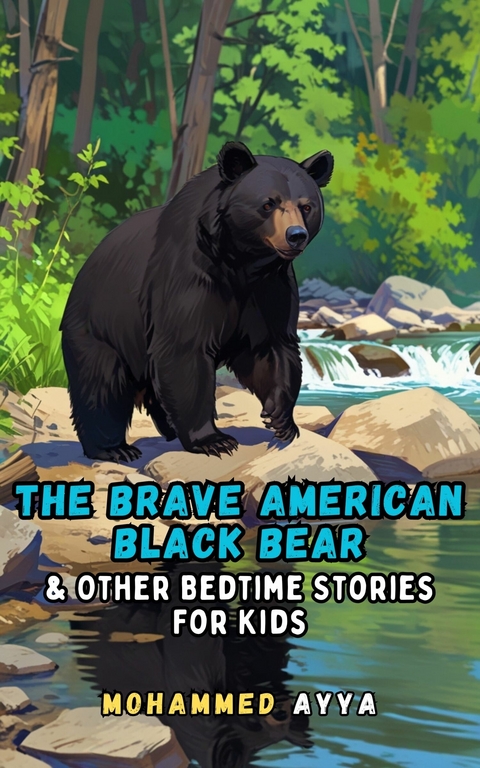 The Brave American Black Bear -  Mohammed Ayya