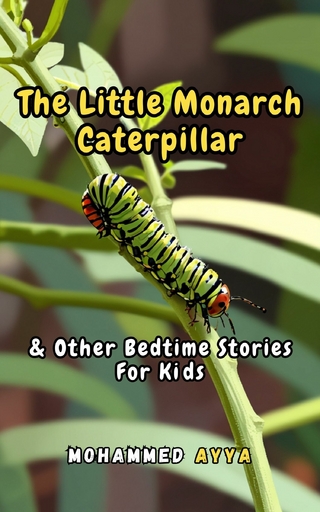 The Little Monarch Caterpillar