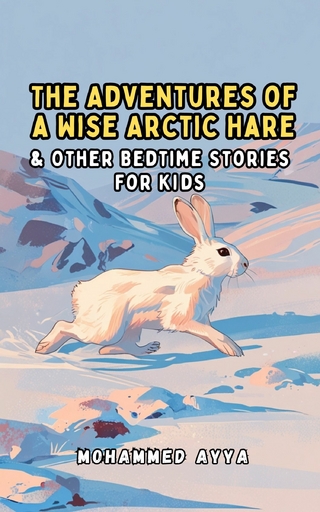 The Adventures of a Wise Arctic Hare