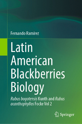 Latin American Blackberries Biology -  Fernando Ram&iacute;rez
