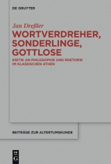 Wortverdreher, Sonderlinge, Gottlose -  Jan Dre&szlig;ler